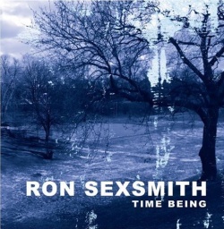 Ron Sexsmith Time Being Ron Sexsmith Time Being